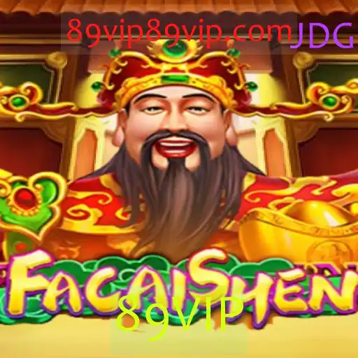 Descubra o Mundo de FaCaiShen no Universo de 89VIP